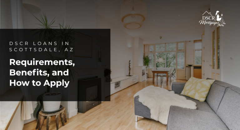 DSCR Loans in Scottsdale AZ