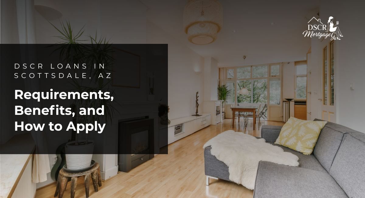 DSCR Loans in Scottsdale AZ
